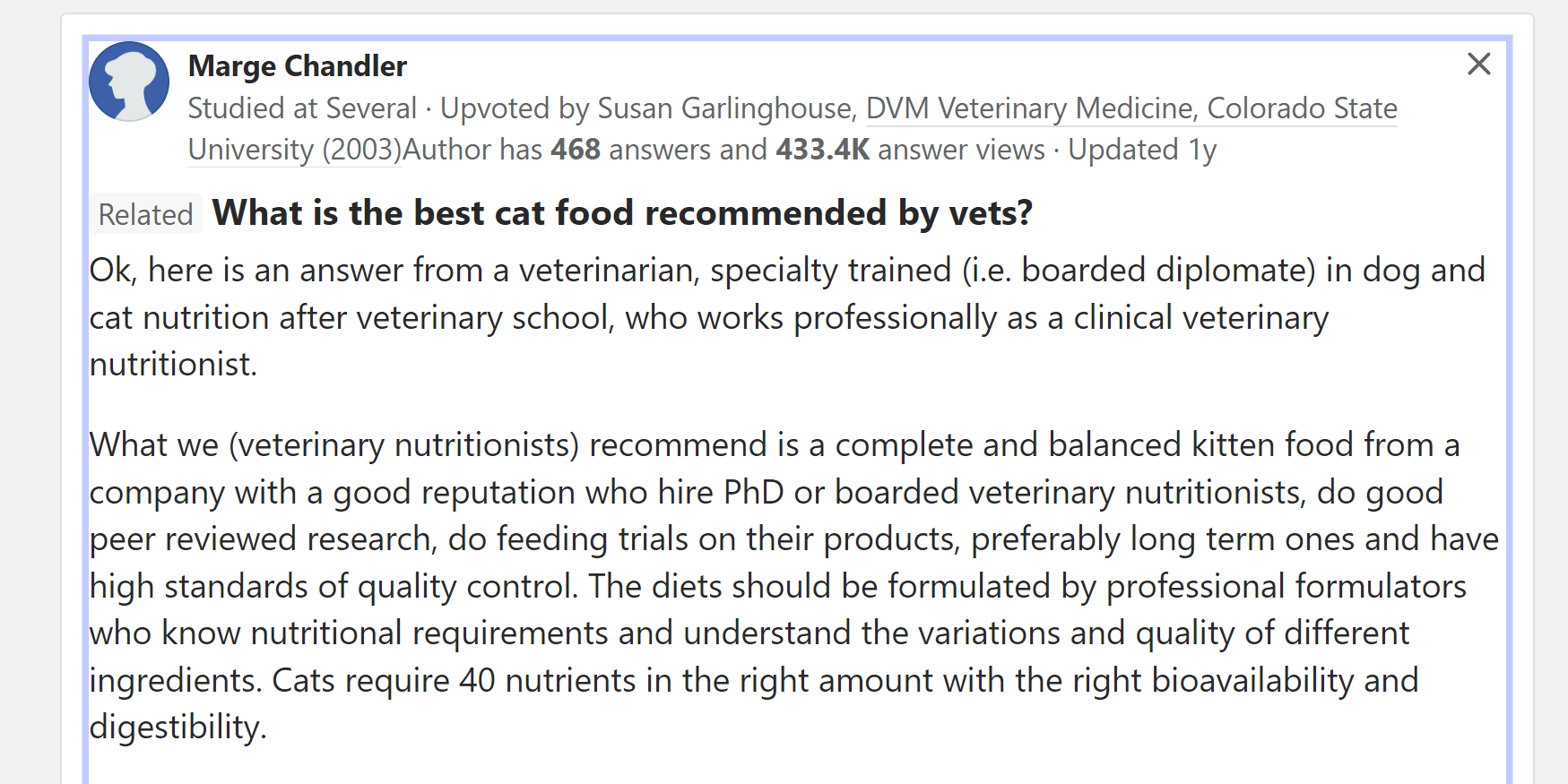 A Quora thread in which a veterinarian is answering questions from the public about pet nutrition.